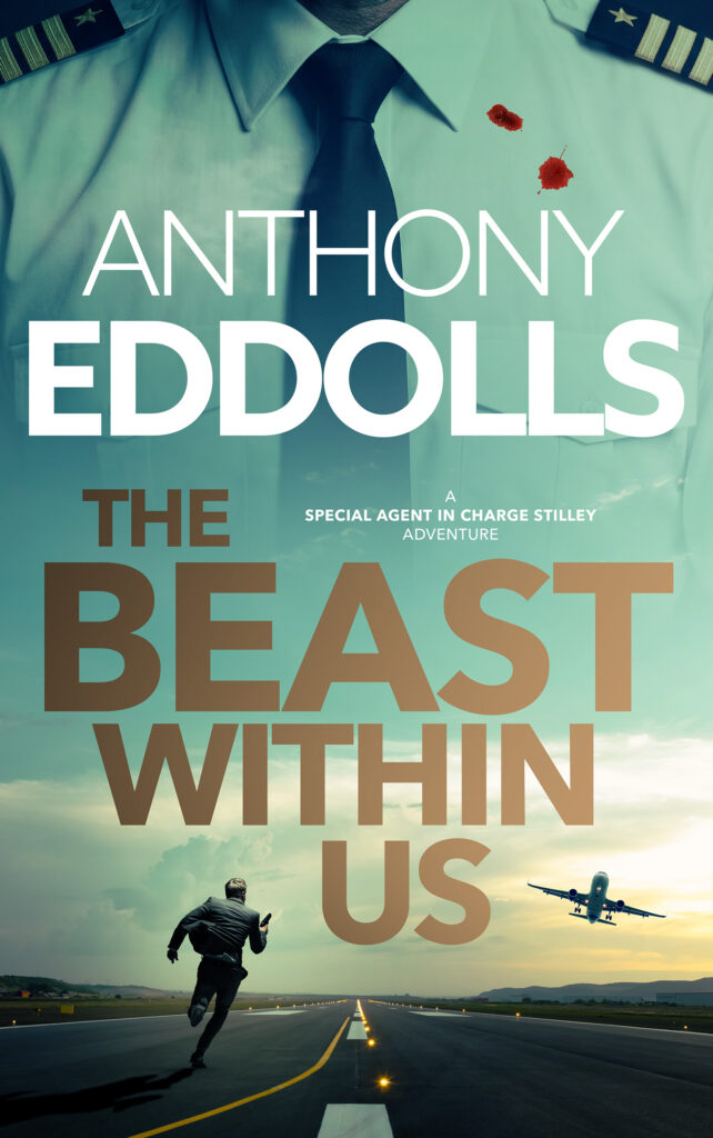 The Beast Within Us book cover, first in the David Stilley FBI thriller series by Anthony Eddolls 