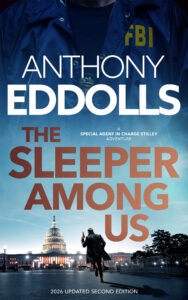 The Sleeper Among Us book cover, second David Stilley psychological thriller by Anthony Eddolls 